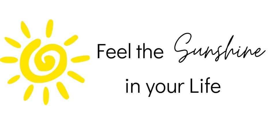 feel the sunshine in your life - eva fischer