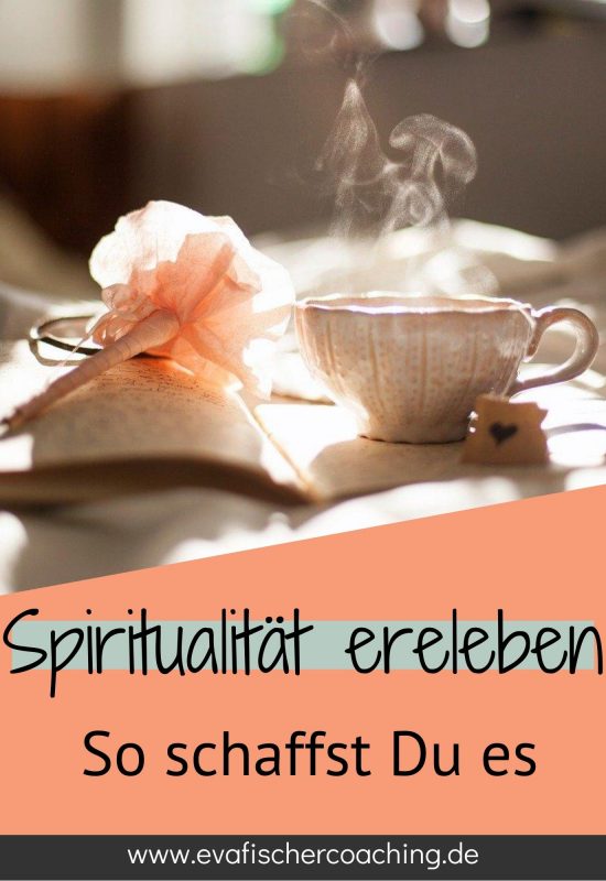 Was es bedeutet spirituell zu sein